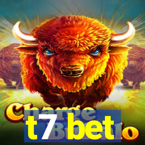 t7 bet